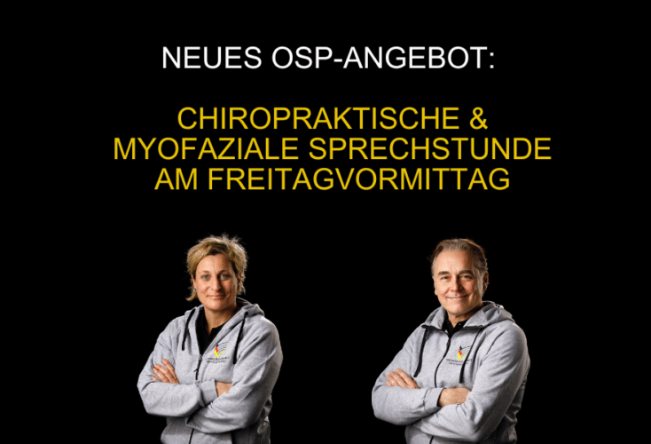 Neues OSP-Angebot: Chiropraktische und myofaziale Sprechstunde am Freitagvormittag